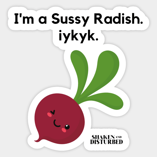 Sussy Radish Sticker by Shaken And Disturbed